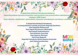 b_250_180_16777215_0_0_images_aktualnosci_2021_Z_okazji_Dnia_Edukacji_Narodowej_skadamy_najserdeczniejsze_yczenia_wszystkim_nauczycielom_oraz_pracownikom_administracji_i_obsugi_w_MDK_Sopot_Duo_zdrowia_cierpliwoci_wytrwaoci_sukcesw_.png